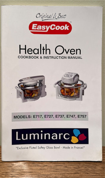 Easy Cook Health Oven Model no. E747 Multipurpose Cooker63442627721987113
