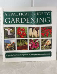 A PRACTICAL GUIDE TO GARDENING