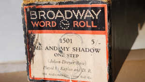 ONE STEP ME AND MY SHADOW PIANOLA ROLL BROADWAY