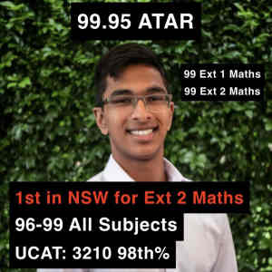 Tuition/Tutor| ATAR 99.95 | 1st in State for 4U Maths 