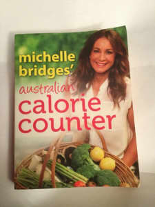 Michelle Bridges' Australian Calorie Counter by Michelle Bridges