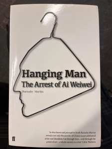 ‘The Hanging Man-The Arrest Of Ai Wei Wei’-Book