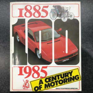 1985 A Century of Motoring Daily Express Special. Magazine