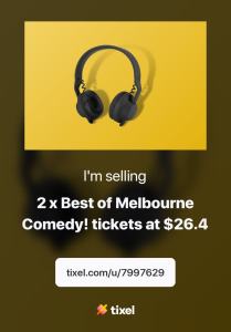 Melbourne Comedy Festival tickets to sold out event tonight!