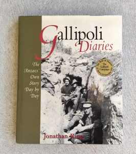 Anzac Gallipoli Diaries by Jonathan King hardcover book