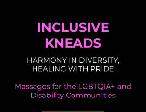 Sensory, Lgbtqia , disability, inclusive, kneads, acceptance, pride