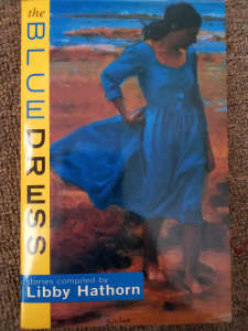 THE BLUE DRESS compiled by Libby Hathorn