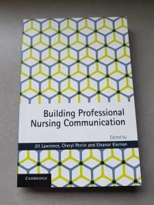 building professional nursing communication Lawrence, Perrin & Kiernan