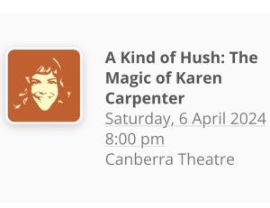 Tickets to “A Kind of Hush” Saturday 6th April