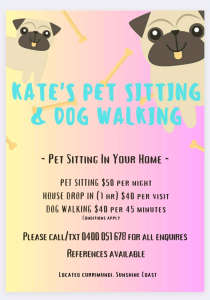 KATES PET SITTING (In your house)