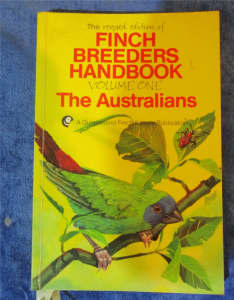Finch Breeders Hand Book Vol 1 The Australians