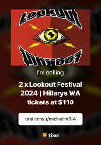 2 tickets to Lookout festival 