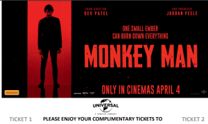Double Movie Pass to Monkey Man