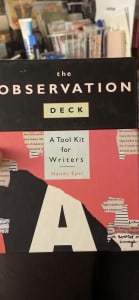 The Observation Deck A Took Kit For Writers