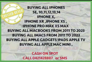 Wanted: Buying all iPhones 8 9 12 13 14 iPads MacBookspro iMac mini Cashonspot