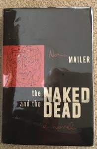 The Naked and the Dead by Norman Mailer