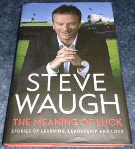 * STEVE WAUGH: THE MEANING OF LUCK *
