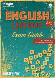 English Language Exam guide Insight 3rd edition by Kirsten Fox