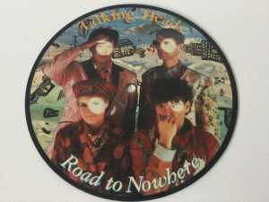 TALKING HEADS Road to Nowhere PICTURE VINYL SALE WAS $30 NOW $15