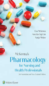 McKennas pharmacology for nursing and health professionals 3rd editio