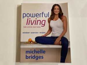 Michelle Bridges - Powerful Living