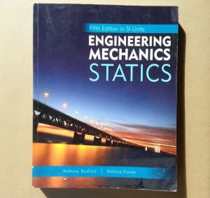 Textbook - Engineering Mechanics Statics - Bedford Fowler -5th Edition