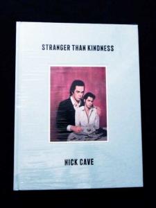 Nick Cave - Stranger Than Kindness (Sealed Hardback)