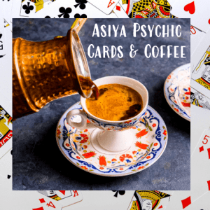 Asiya Psychic Cards & Coffee Cup