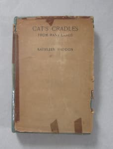 CATS CRADLES FROM MANY LANDS Kathleen Haddon Vintage 1st Ed HC 1912