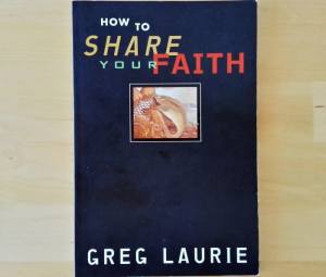 Christian book - How to Share Your Faith (save $10)