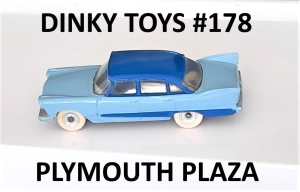 1958 PLYMOUTH PLAZA * DINKY TOY *
