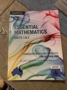 Essential Mathematics Unit 1 & 2, Cambridge Senior Mathematics for QLD