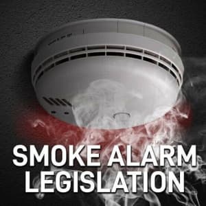 New Laws ***SMOKE ALARMS*** Stay Compliant