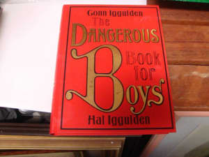 The Dangerous Book for Boys, Conn and Hal Iggulden, Hardcover