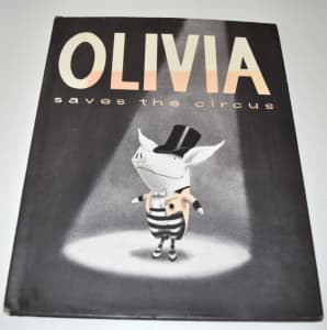 OLIVIA SAVES THE CIRCUS by Ian Falconer - Hardcover Picture Storybook 