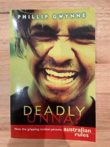 Deadly Unna by Phillip Gwynne School Novel