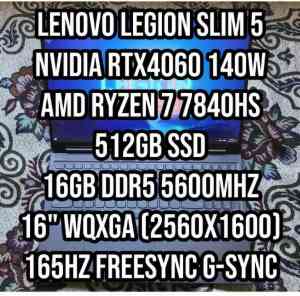 Lenovo Legion Slim 5 RTX 4060 AMD Ryzen 7 7840HS
1TB SSD
16GB RAM