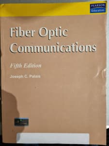 Fiber Optic Communication. Joseph C Palais