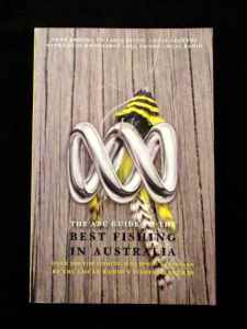 Fishing - Best Fishing in Australia: ABC Guide - Over 380 Hot Spots