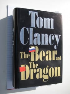 NEW Tom Clancy The Bear and The Dragon 1st Edition HARDBACK