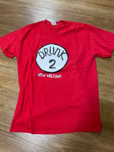 New Orleans Shirt, Drunk 2 written on New No tags. Mens Size L
