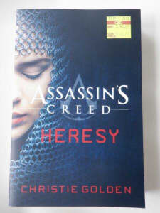 Book - Assassin's Creed: Heresy by Christie Golden