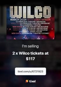 Wilco Forum Melbourne Saturday 2x tickets 