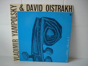 VLADIMIR YAMPOLSKY & DAVID OISTRAKH LP RECORD
