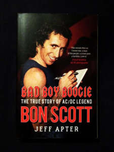 Bon Scott AC/DC: Bad Boy Boogie - True Story of Legend - Jeff Apter