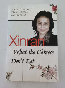 What the Chinese Don't Eat by Xinran