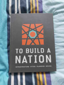 To build a nation - Infrastructure Cities Planning Design