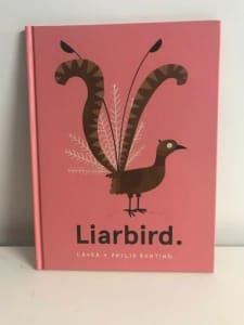 Liarbird - Childrens book by Laura and Philip Bunting