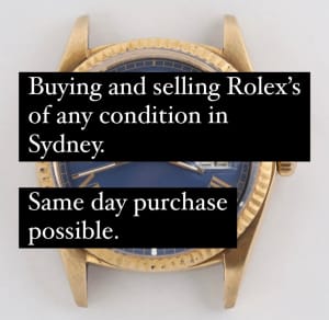 Same day Buy/Sell Rolex Watches Sydney