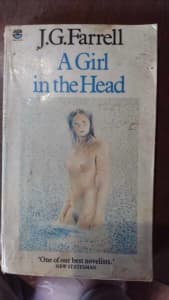 A girl in the head - J G Farrell 1967 (rare book)